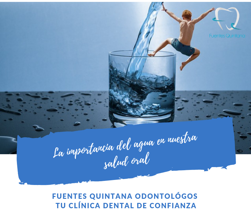 "la importancia del agua en nuestra salud oral"