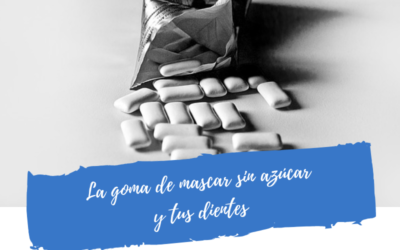 La Goma de Mascar sin Azúcar y Tus Dientes