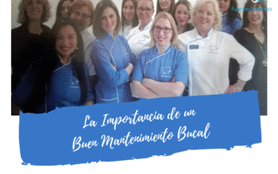 La Importancia de un Buen Mantenimiento Bucal