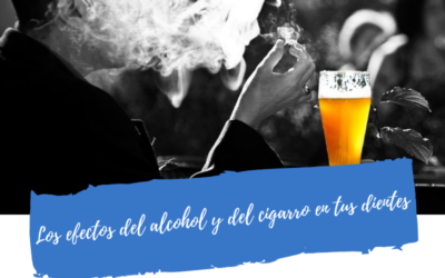 Los efectos del alcohol y del cigarro en tus dientes