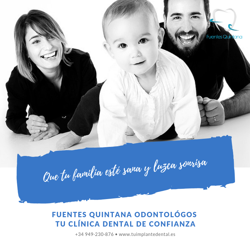 Que tu familia este sana y luzca sonrisa – Clinica Fuentes Quintana odontologos Guadalajara "Que tu familia esté sana y luzca sonrisa Clinica Fuentes Quintana Odontólogos Guadalajara"