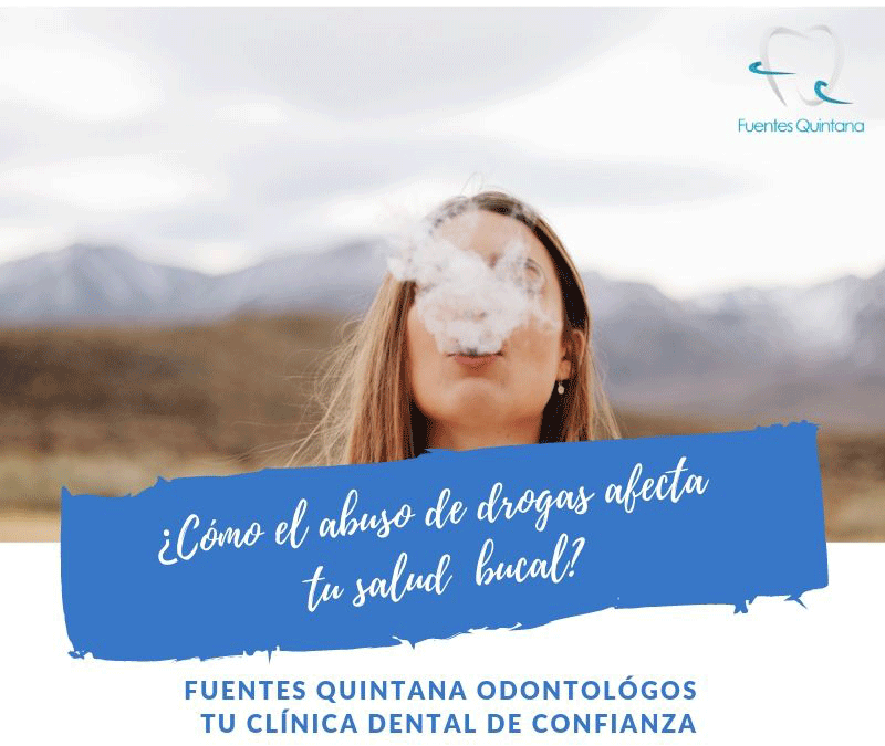 ¿Cómo el abuso de drogas afecta tu salud bucal?
