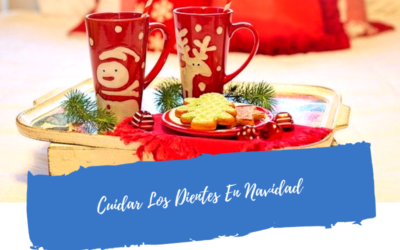 Cuidar Los Dientes En Navidad