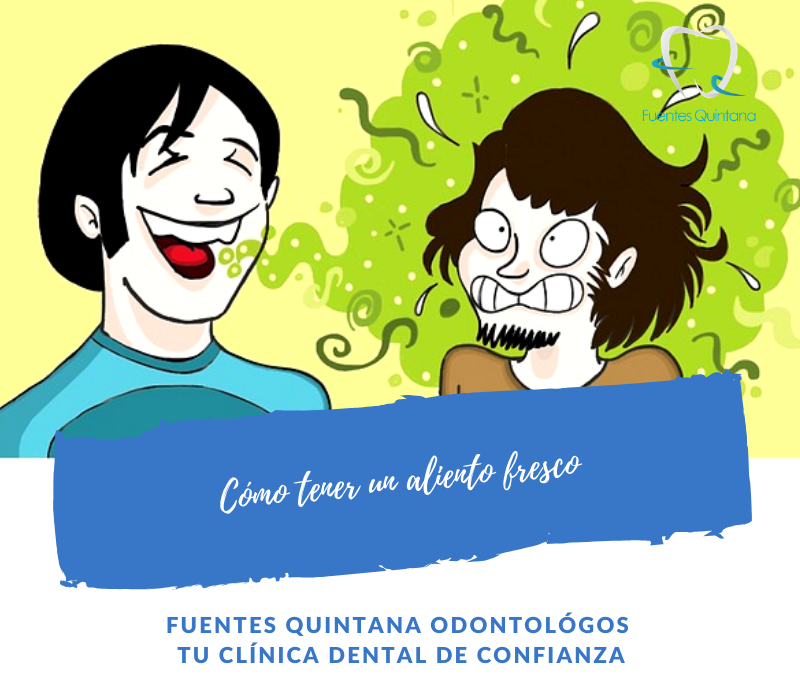 Cómo tener un aliento fresco - Clinica Fuentes Quintana odontologos Guadalajara