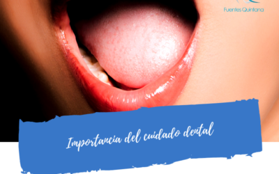 Importancia del cuidado dental
