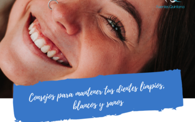 Consejos para mantener tus dientes limpios, blancos y sanos