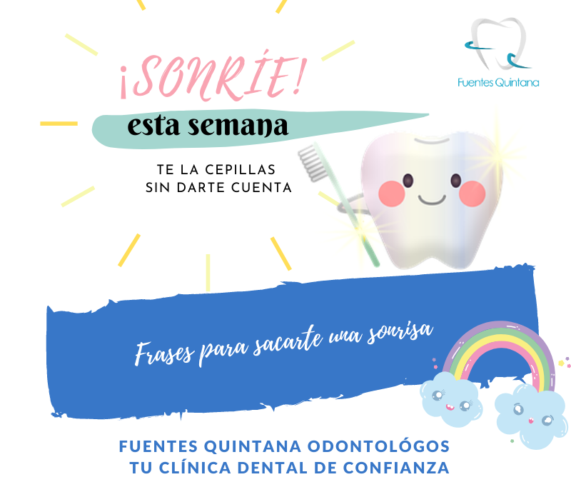 Frases para sacarte una sonrisa - Clinica Fuentes Quintana odontologos Guadalajara