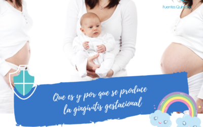 Que es y porque se genera la gingivitis gestacional