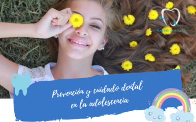 Prevención y cuidado dental en la adolescencia