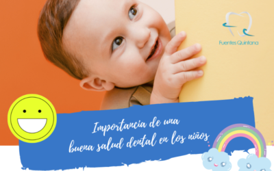 Importancia de una buena salud dental en los niños