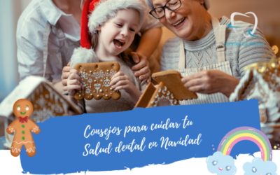 Consejos para cuidar tu salud dental en Navidad