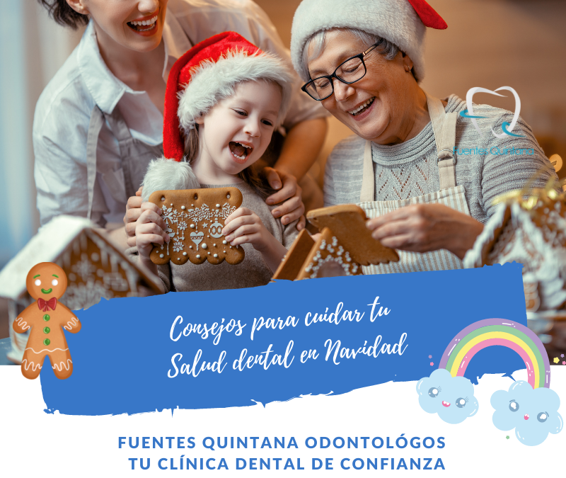 Consejos para cuidar tu salud dental en Navidad - Clinica Fuentes Quintana Guadalajara Odontologos