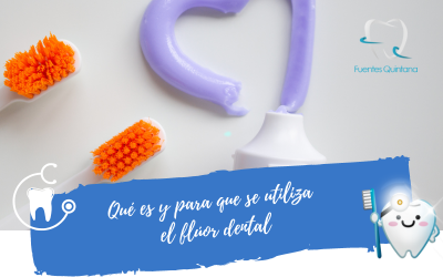 Qué es y para que se utiliza el flúor dental