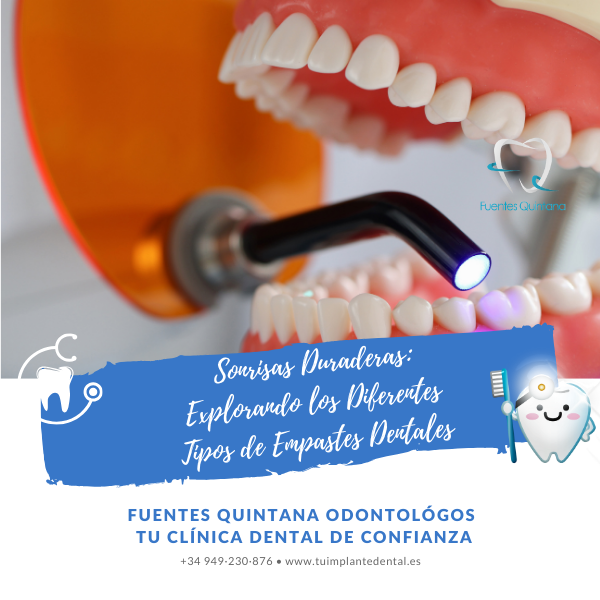 Sonrisas Duraderas: Explorando los Diferentes Tipos de Empastes Dentales