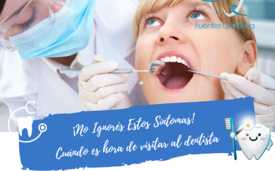 ¡No Ignores Estos Síntomas! Cuándo es hora de visitar al dentista