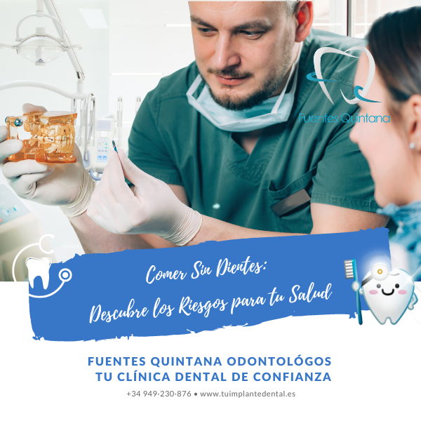 Comer Sin Dientes Descubre los Riesgos para tu Salud- odontologos Guadalajara Fuentes Quintana