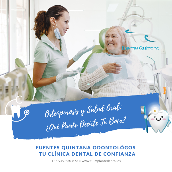 Osteoporosis y Salud Oral - Clínica dental Fuentes Quintana Guadalajara