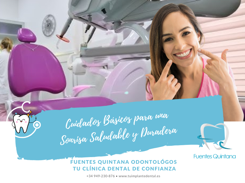 Cuidados Básicos para una Sonrisa Saludable y Duradera