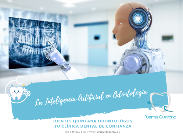 la inteligencia artificial en odontología -Clinica dental Fuentes Quintana Guadalajara