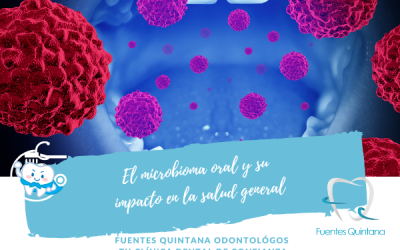 El microbioma oral y su impacto en la salud general